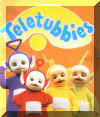 teletubbies.jpg (97095 bytes)